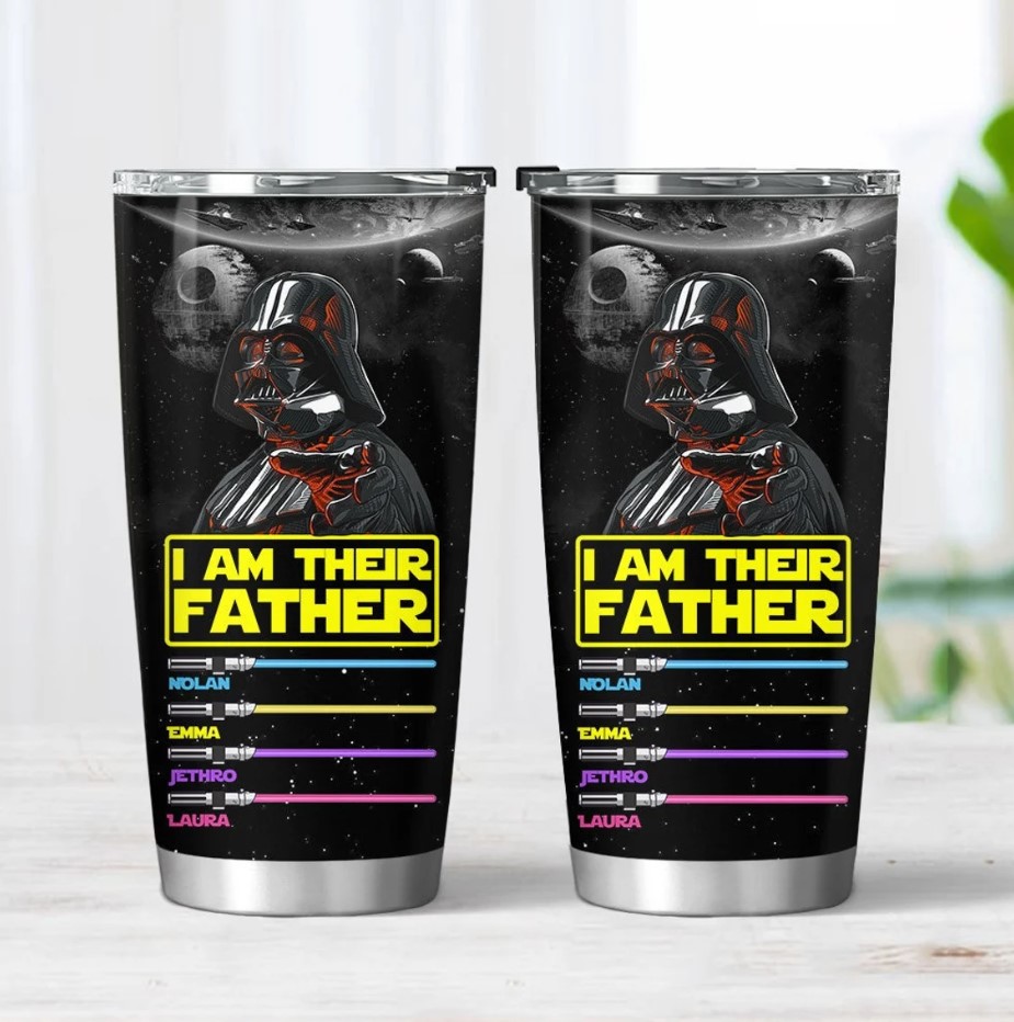 I Am Their Father Personalized Tumbler Star Wars Father Tumbler Custom Tumbler With Lightsabers Daddy Tumbler